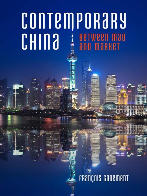 Title details for Contemporary China by François Godement - Wait list